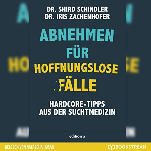 Abnehmen für hoffnungslose Fälle cover art