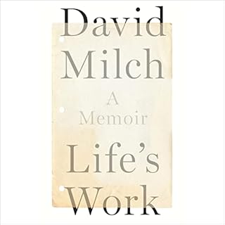 Life's Work Audiolibro Por David Milch arte de portada