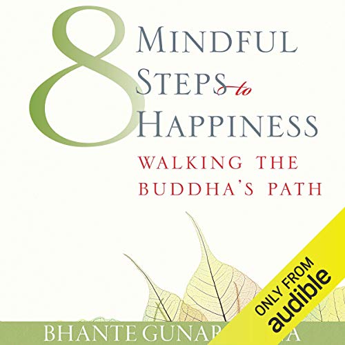 Couverture de Eight Mindful Steps to Happiness