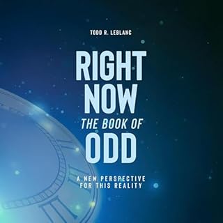 Right Now Audiobook By Todd R LeBlanc cover art