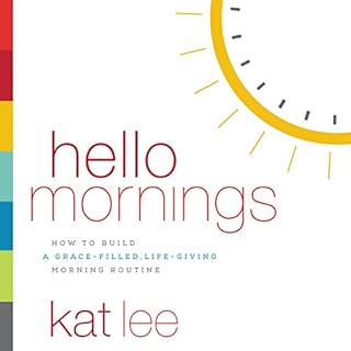 Hello Mornings Audiobook By Kat Lee cover art