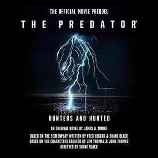 The Predator: Hunters and Hunted Audiolibro Por James A. Moore arte de portada