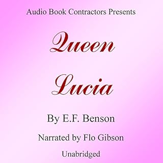 Queen Lucia Audiolibro Por E. F. Benson arte de portada