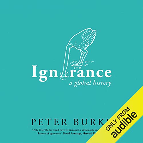 Ignorance Audiolibro Por Peter Burke arte de portada