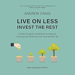 Live on Less, Invest the Rest cover art