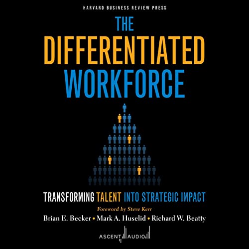 The Differentiated Workforce cover art