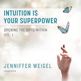 Intuition Is Your Superpower Audiolibro Por Jenniffer Weigel arte de portada