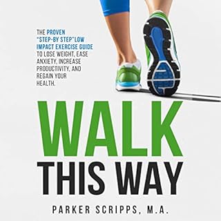 Walk This Way Audiobook By Parker Scripps cover art