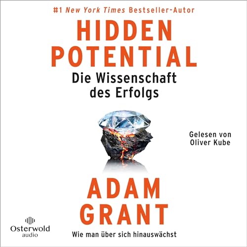 Hidden Potential – Die Wissenschaft des Erfolgs Audiolibro Por Adam Grant, Marlene Fleißig - Übersetzer, Vio