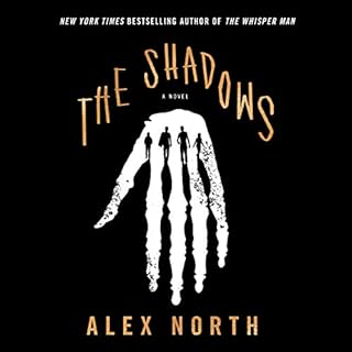 The Shadows Audiobook By Alex North cover art