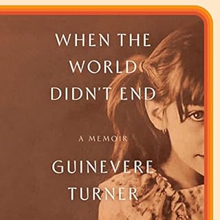 When the World Didn't End Audiolibro Por Guinevere Turner arte de portada