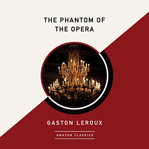 『The Phantom of the Opera (AmazonClassics Edition)』のカバーアート