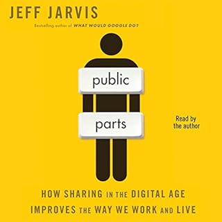 Public Parts Audiobook By Jeff Jarvis cover art