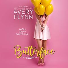 Butterface Audiobook By Avery Flynn cover art