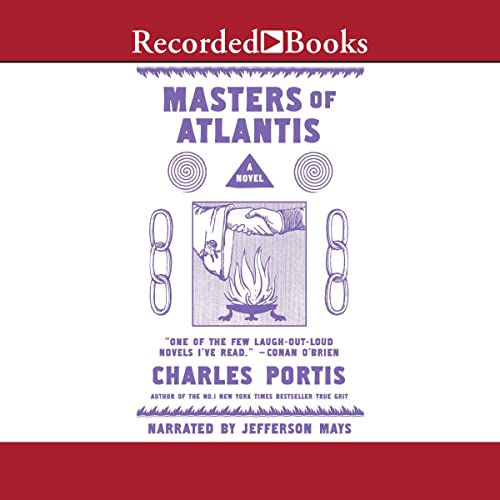 Masters of Atlantis Audiolivro Por Charles Portis capa