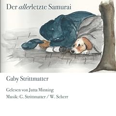 Der allerletzte Samurai [The Very Last Samurai] Audiobook By Gaby Strittmatter cover art