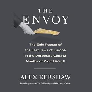 The Envoy Audiolibro Por Alex Kershaw arte de portada