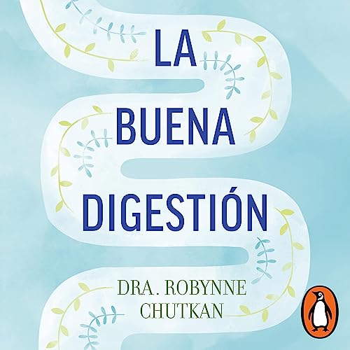 La buena digestión (Colección Vital) [Gutbliss (Vital Collection)] Audiolibro Por Robynne Chutkan arte de porta