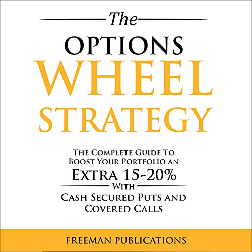 The Options Wheel Strategy Audiobook By Freeman Publications cover art