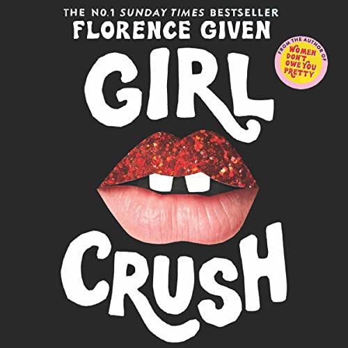 Girlcrush Audiolivro Por Florence Given capa