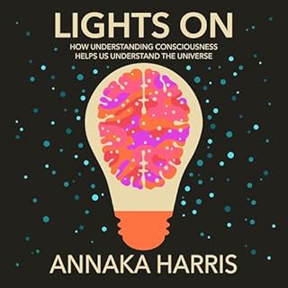 Lights On Audiobook By Annaka Harris cover art