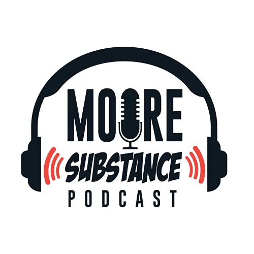 Moore Substance podcast cover art