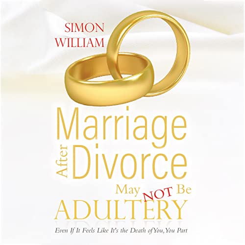 Couverture de Marriage after Divorce May Not Be Adultery