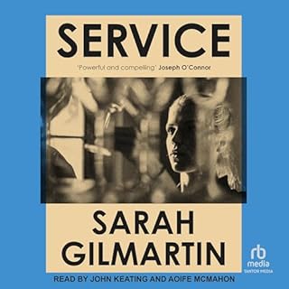 Service Audiobook By Sarah Gilmartin cover art