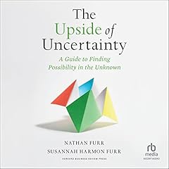 The Upside of Uncertainty cover art