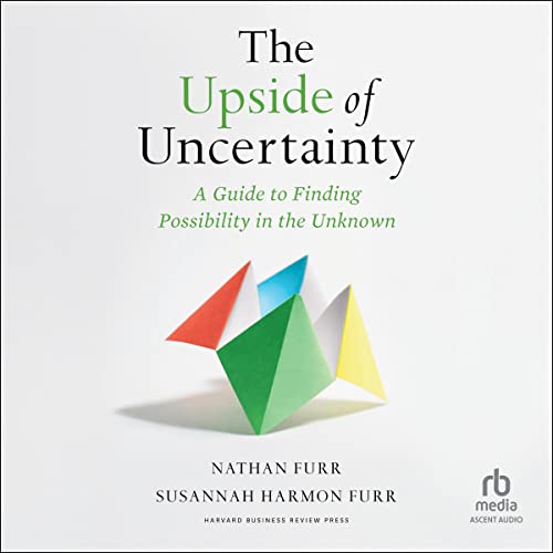 The Upside of Uncertainty cover art