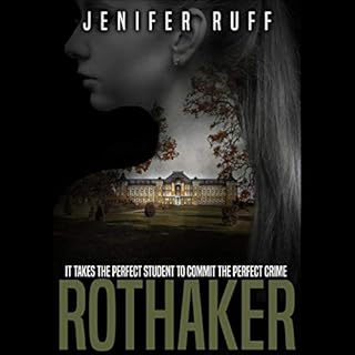 Rothaker: A Dark Psychological Suspense Novel Audiobook By Jenifer Ruff cover art