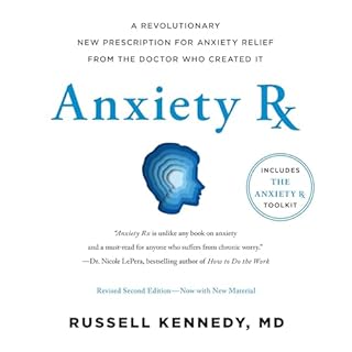 Anxiety Rx Audiolibro Por Russell Kennedy arte de portada