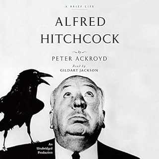 Alfred Hitchcock Audiobook By Peter Ackroyd cover art