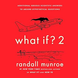 What If? 2 Audiobook By Randall Munroe cover art