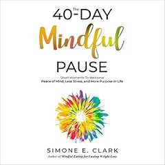 The 40-Day Mindful Pause cover art