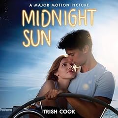 Midnight Sun Audiobook By Trish Cook cover art