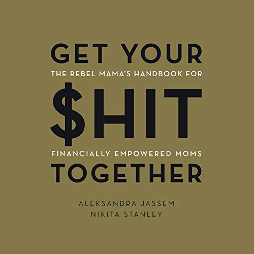 Get Your $hit Together cover art