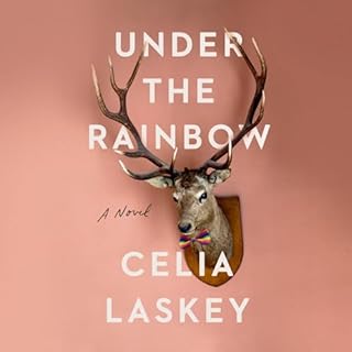 Under the Rainbow Audiobook By Celia Laskey cover art