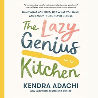 The Lazy Genius Kitchen Audiolibro Por Kendra Adachi arte de portada