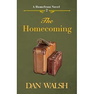 The Homecoming Audiobook By Dan Walsh cover art