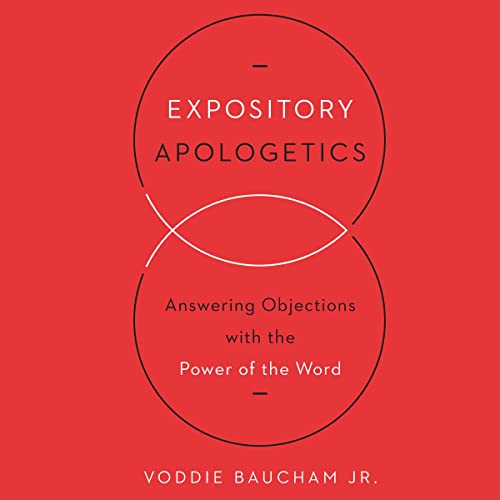 Expository Apologetics cover art