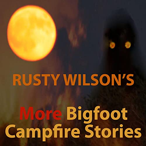 More Bigfoot Campfire Stories cover art