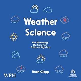 Weather Science Audiobook By Brian Clegg cover art