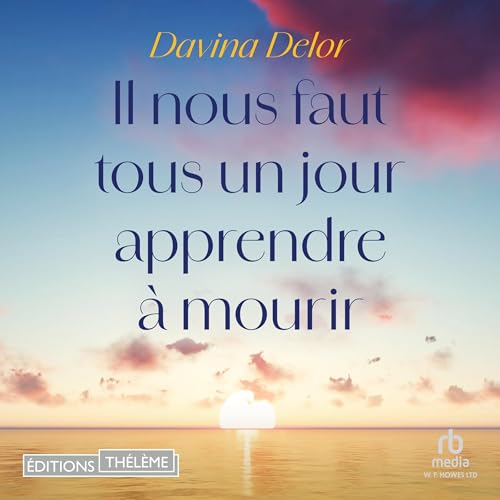 Il nous faut tous un jour apprendre à mourir [We All Have to Learn to Die One Day] cover art