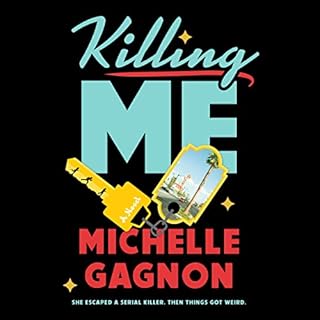 Killing Me Audiobook By Michelle Gagnon cover art