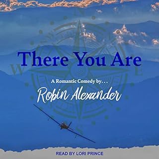 There You Are Audiobook By Robin Alexander cover art