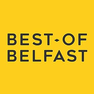 Best Of Belfast: Northern Ireland's #1 Interview Podcast Audiobook By Matthew Thompson cover art