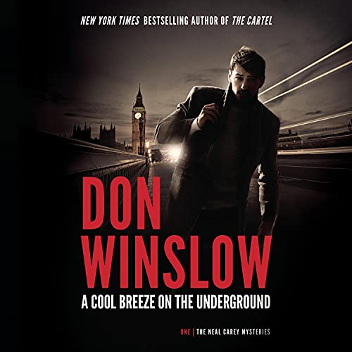 A Cool Breeze on the Underground Audiolibro Por Don Winslow arte de portada