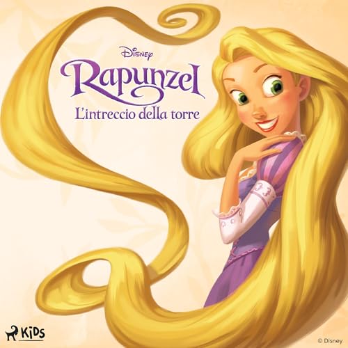 Rapunzel - L’intreccio della torre Audiolivro Por Disney, Alice Fornasetti - traduttore capa