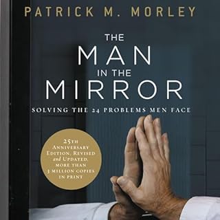 The Man in the Mirror Audiolibro Por Patrick M. Morley arte de portada